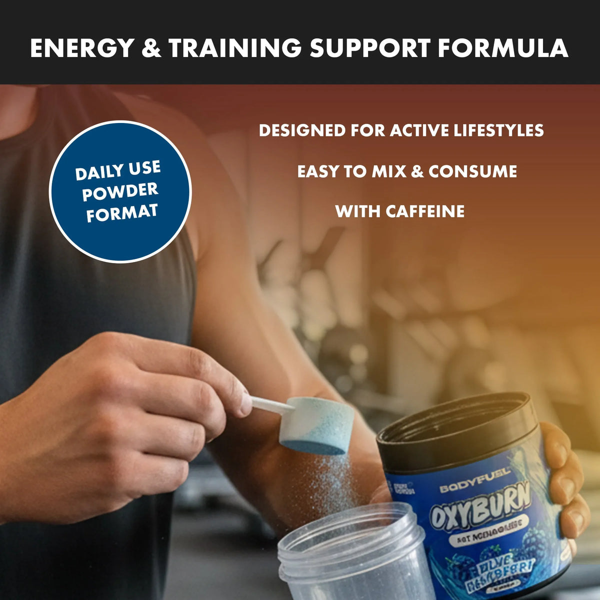 BodyFuel™ OxyBurn Powder
